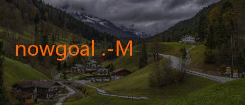 nowgoal .-Mengenal Lebih Dekat Nowgoal 802: Panduan Lengkap Menyambut Dunia Taruhan Online