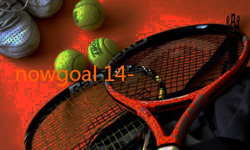 nowgoal 14-Kini Semakin Mudah Menikmati Live Streaming Olahraga Lewat Nowgoal Pro