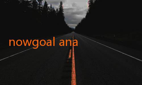 nowgoal analysis-Menjelajahi Dunia NowGoal 18: Hiburan, Inspirasi, dan Keberanian Digital
