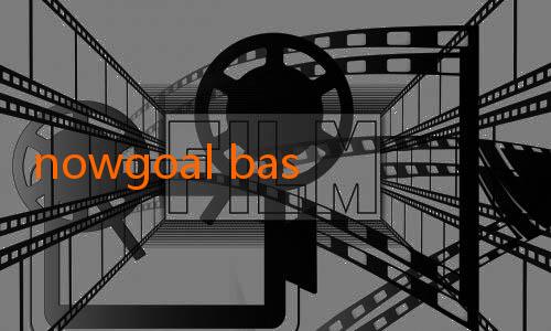 nowgoal basketball live-Menggali Potensi “Nowgoal 25 Live” untuk Pengalaman Olahraga Lebih Seru