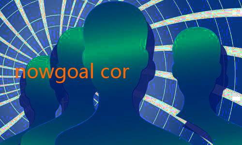 nowgoal corner-Mengenal Lebih Dekat Goaloo NowGoal Terbaru: Solusi Tepat untuk Penggemar Sepak Bola